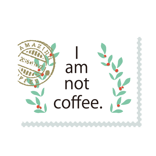 I am not coffee. 詳細画像 豆のまま 2
